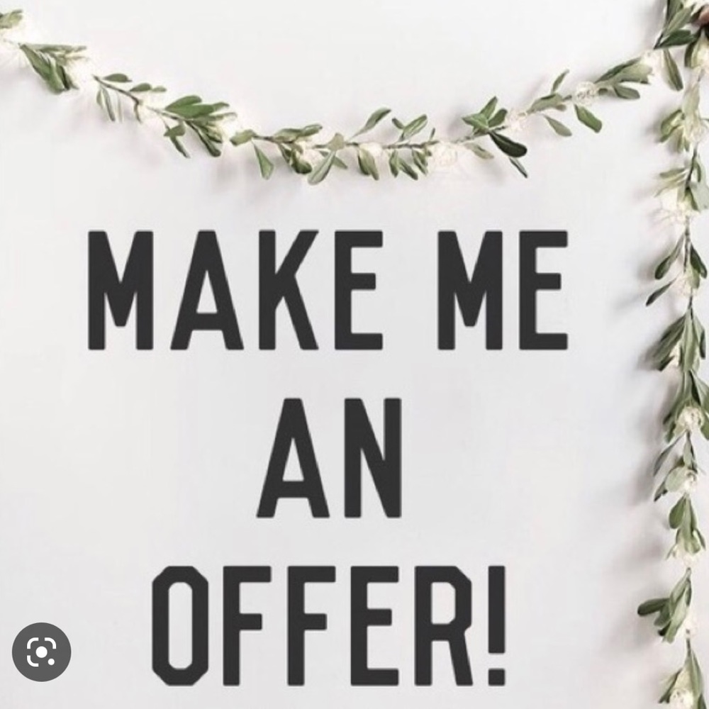 REASONABLE OFFERS WELCOME